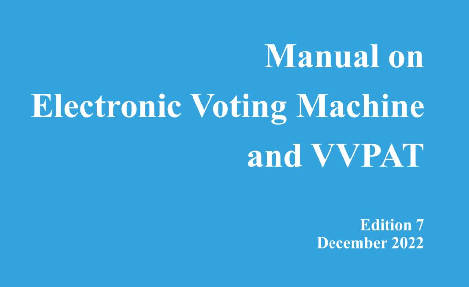 MANUAL ON ELECTRONIC VOTING MACHINE AND VVPAT EDITION 7 - DEC 2022